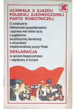 Uchwała X Zjazdu Polskiej Zjednoczonej Partii Robotniczej