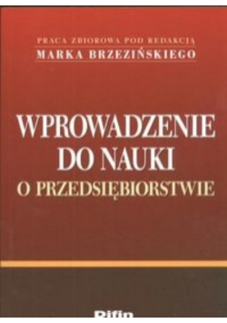 Wprowadzenie do nauki o przedsiębiorstwie