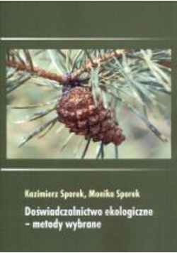 Doświadczalnictwo ekologiczne metody wybrane