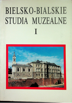 Bielsko Bialskie Studia Muzealne I
