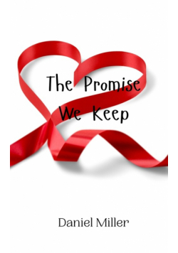The Promise We Keep
