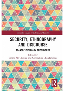 Security, Ethnography and Discourse
