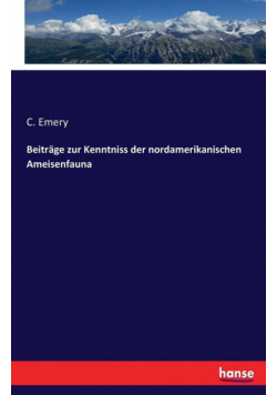 Beiträge zur Kenntniss der nordamerikanischen Ameisenfauna