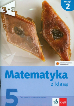 Matematyka z klasą 5 ćwiczenia zeszyt 2