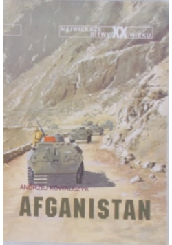 Największe Bitwy XX wieku Afganistan