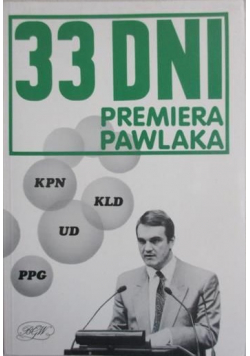 33 dni premiera Pawlaka