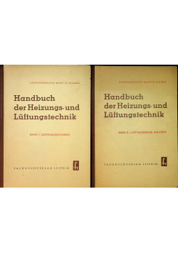 Handbuch der Heizungs und Luftugstechnik tom I i II