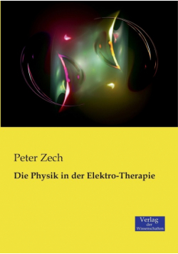 Die Physik in der Elektro-Therapie