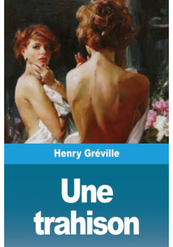 Une trahison