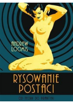 Rysowanie postaci Od teorii do praktyki