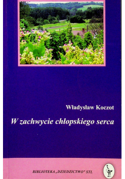 W zachwycie chłopskiego serca