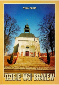 Dzieje wsi Branew
