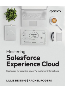 Mastering Salesforce Experience Cloud
