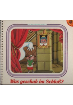 Was geschah im Schloss? Verwandlungsbuch