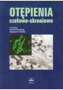 Otępienia czołowo skroniowe