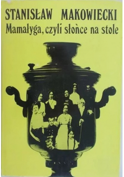 Mamałyga czyli słońce na stole