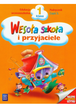 Wesoła szkoła i przyjaciele 1 podręcznik część 5
