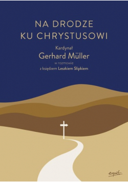 Na drodze ku Chrystusowi