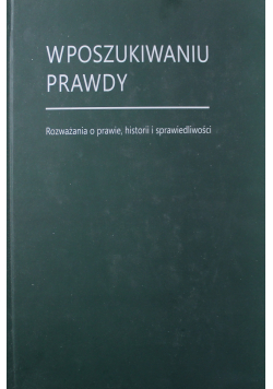 W poszukiwaniu prawdy