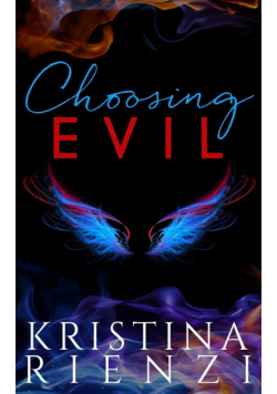 Choosing Evil