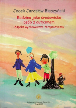 Rodzina jako środowisko osób z autyzmem