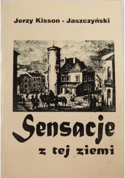 Sensacje z tej ziemi