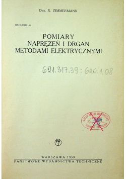 Pomiary naprężeń i drgań metodami elektrycznymi