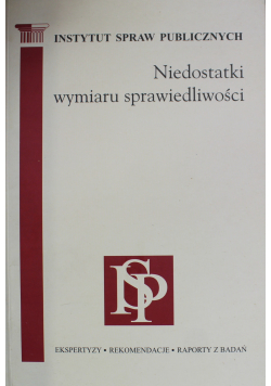 Niedostatki wymiaru sprawiedliwości