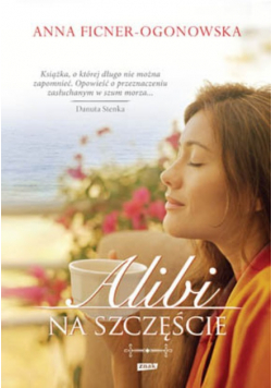 Alibi na szczęście