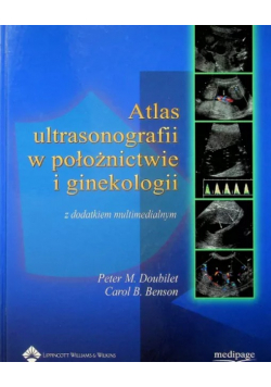 Atlas ultrasografii w położnictwie i ginekologii