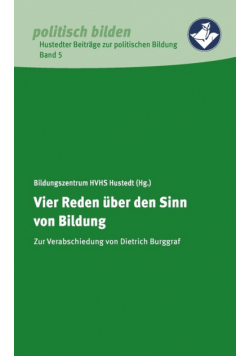 Vier Reden über den Sinn von Bildung