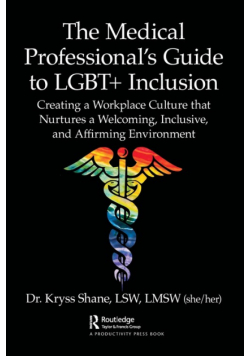 The Medical Professional's Guide to LGBT+ Inclusion