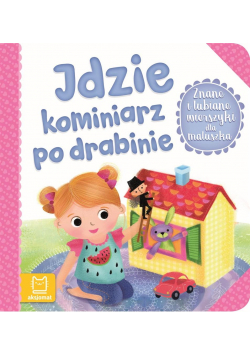 Znane i lubiane wierszyki.. Idzie komiiniarz