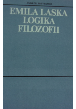 Emila Laska Logika filozofii