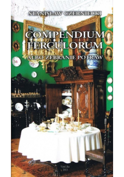 Compendium Ferculorum, albo Zebranie Potraw