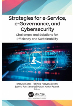 Strategies for e-Service, e-Governance, and Cybersecurity