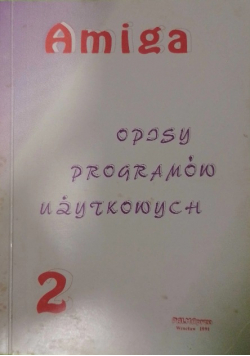 Amiga Opisy Programów Użytkowych 2
