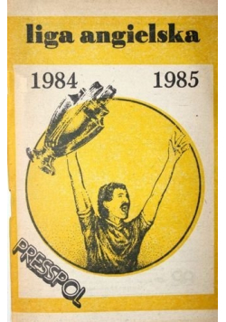 Liga angielska 1984  1985