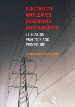 Electricity Wayleaves, Easements and Consents