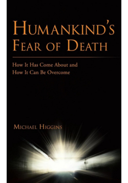 Humankind's Fear of Death