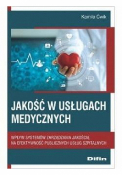 Jakość w usługach medycznych