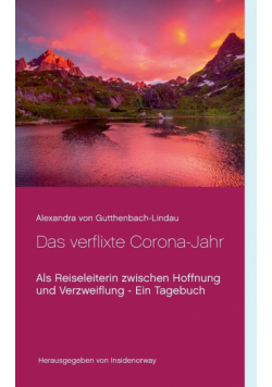 Das verflixte Corona-Jahr