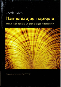 Harmonizując napięcie
