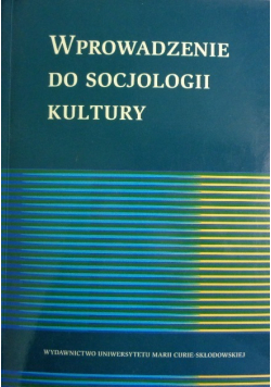 Wprowadzenie do socjologii kultury