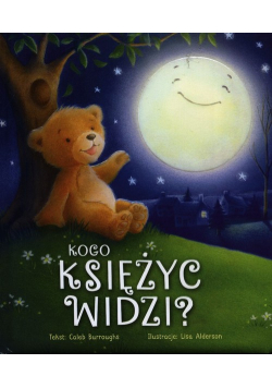 Kogo widzi księżyc?