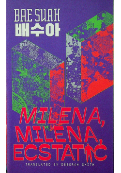 Milena Milena Ecstatic
