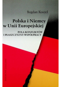Polska i Niemcy w Unii Europejskiej
