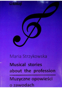 Musical stories about the profession