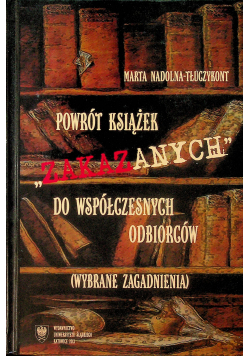 Powrót książek zakazanych do współczesnych odbiorców