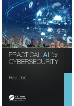 Practical AI for Cybersecurity